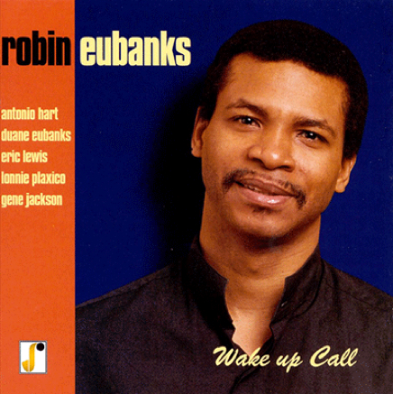 Robin Eubanks, 