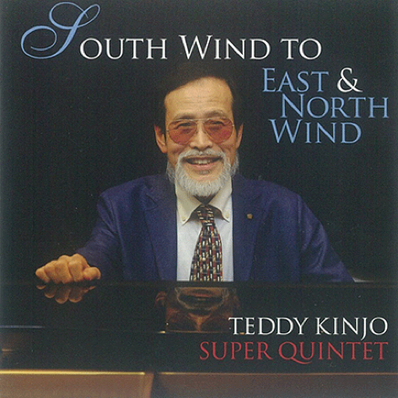 Teddy Kinjo Super Quintet, 